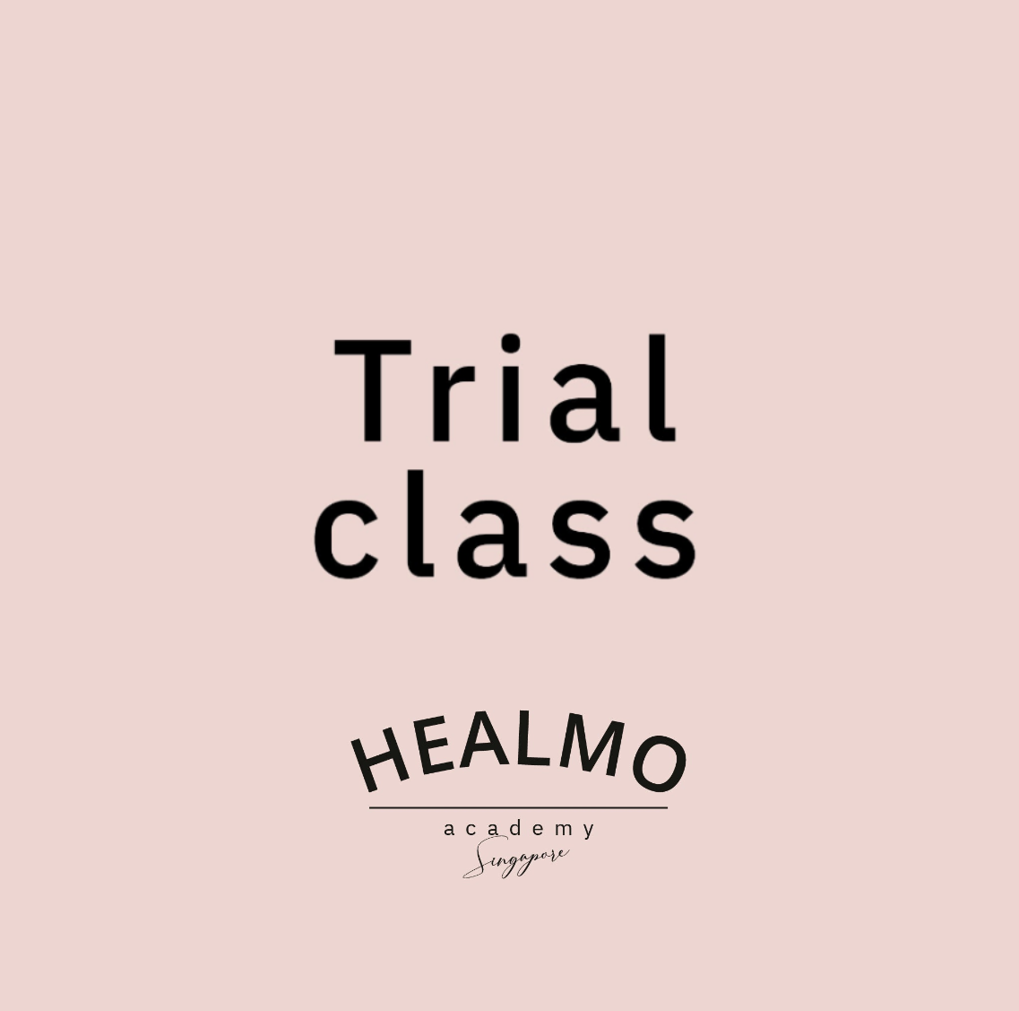 HEALMO Academy Trial Class (All ages <50)