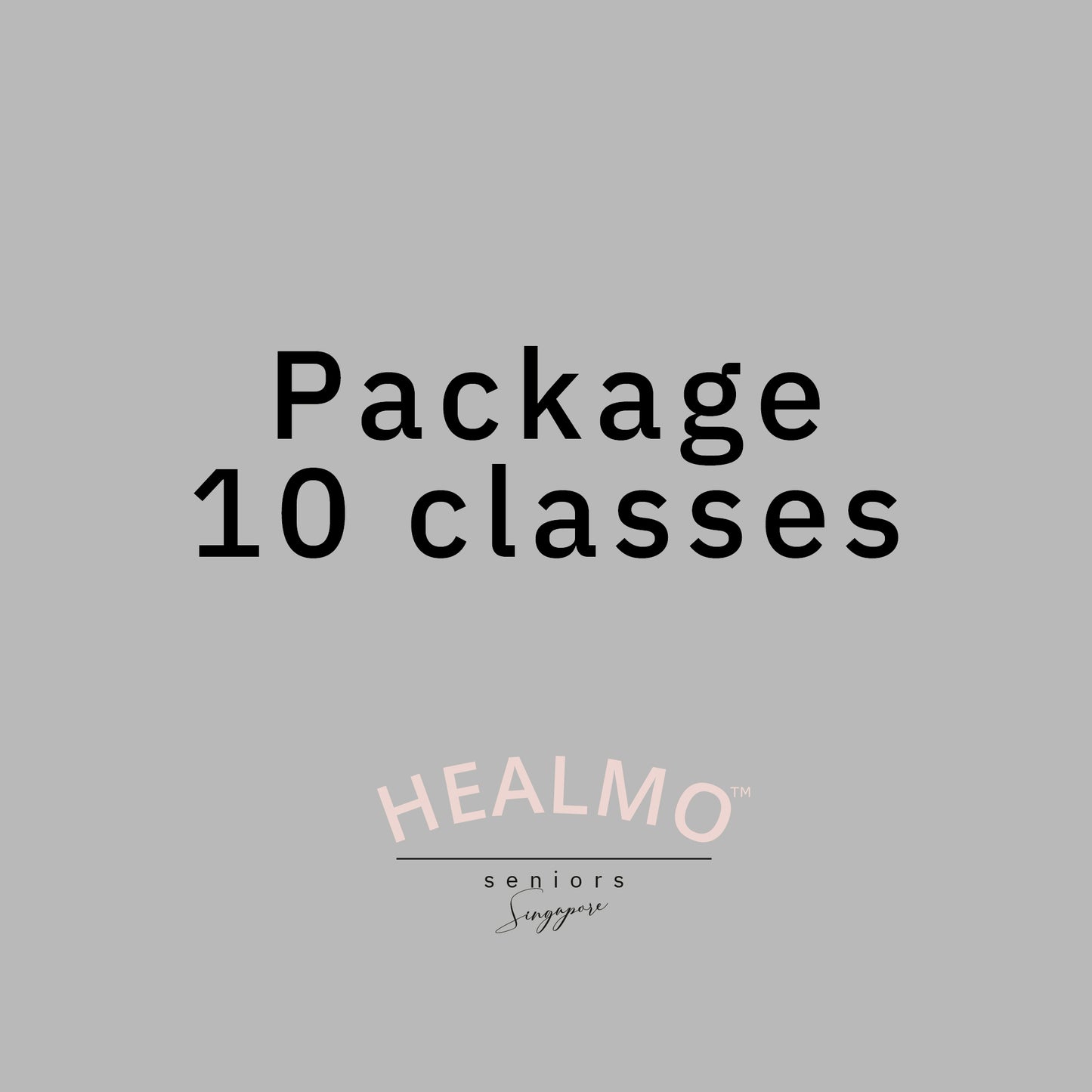 10 Classes Package - Seniors