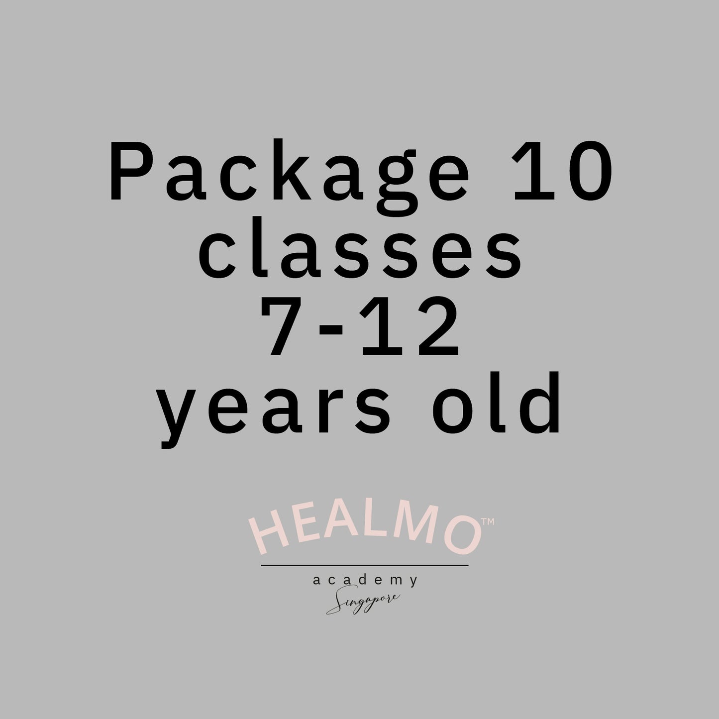 Package 10 classes 7-12 years old Academy