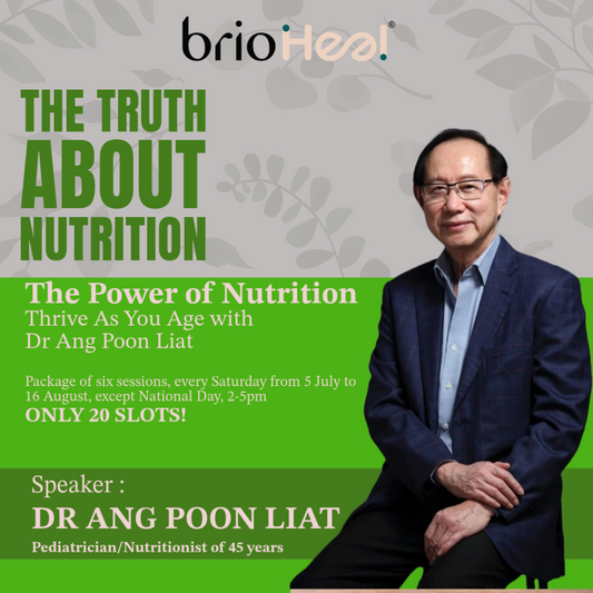 [BUNDLE OF 6 SESSIONS EVERY SAT FROM 5JUL-16AUG] The Power of Nutrition: Thrive as You Age with Dr. Ang Poon Liat