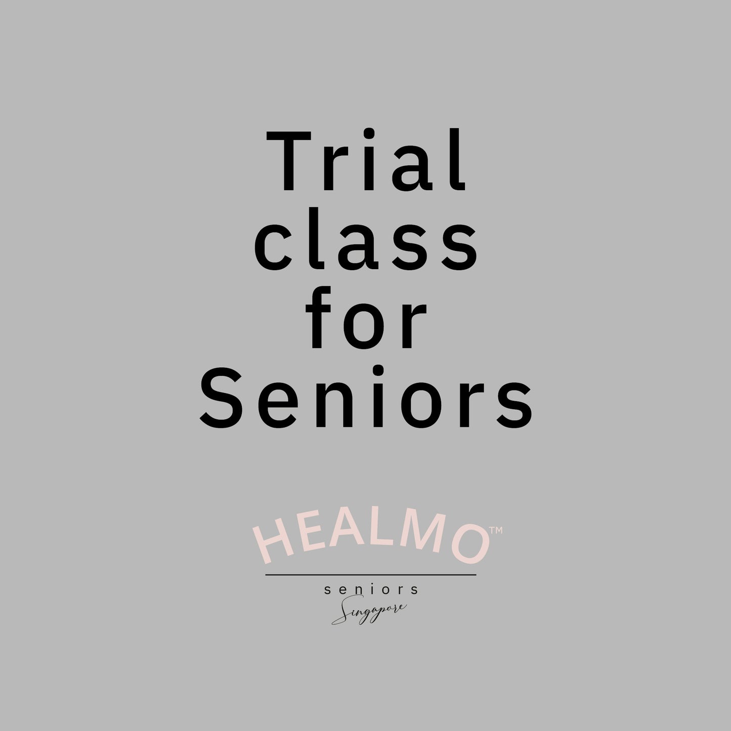 Trial class Seniors